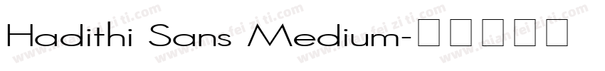 Hadithi Sans Medium字体转换
